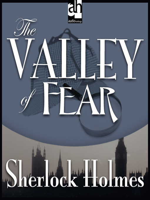 Title details for The Valley of Fear by Sir Arthur Conan Doyle - Available